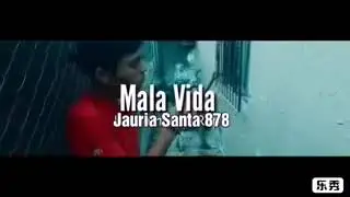 JAURIA SANTA // MALA VIDA