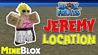 How to Find Jeremy's Location in Blox Fruits