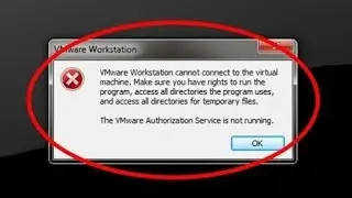 How to fix The VMware Authorization Service is not running