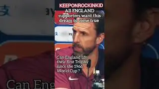 Southgate is a believer of dreams!