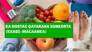 waad ka hortagi kartaa qatar walba oo kaaga soo wajahan sonkorta (kaadi-macaanka)