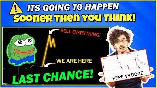🔥This is when Pepe Could Peak And Create an ATH - Not Many Are Prepared for this!