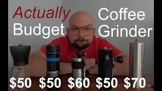 Actually Budget (~$50) Coffee Grinder Comparison Hario vs Porlex vs Burr Buzz Steel vs Ceramic Burrs