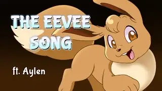 The Eevee song [2025 remaster] ft. Aylen // Pokémon animation