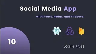 React Redux with Firebase #10 UI: Login Page