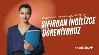 Modal Verbs | Sıfırdan İngilizce Öğren | İngilizce Dersleri