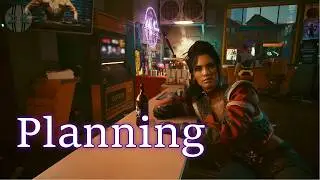 Cyberpunk 2077: #13 Planning [Hardest Difficulty]