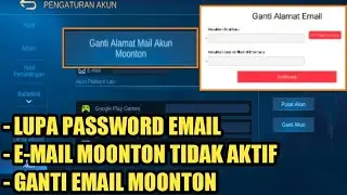 CARA GANTI EMAIL MOONTON MOBILE LEGENDS 2020