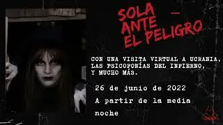 Sola ante el peligro.  !ESTRENO¡