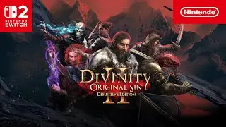 Divinity: Original Sin 2 – Nintendo Switch 2 Edition – Launch Trailer
