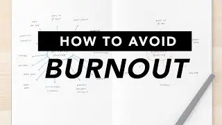 How To Avoid Burnout