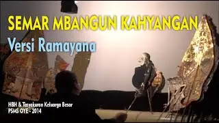 WAYANG KULIT KI BAGONG DARMONO, LAKON SEMAR MBANGUN KAHYANGAN Versi RAMAYANA, RECD
