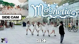 [KPOP IN PUBLIC | SIDE CAM] ILLIT (아일릿) ‘Magnetic’ Dance Cover // MonsterG from Singapore