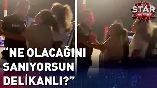 Dilan Çıtak Kabin Memurundan Sonra Polise de Saldırmış!