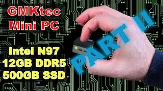 GMKTec Nucbox G5 PART 2