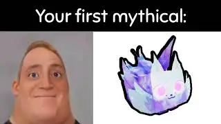 Your first Mythical: