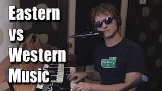 Eastern Vs. Western Music