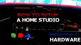 Getting Started With Home Recording | Episode 1: Hardware