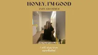 [THAISUB] Honey, i’m good - Andy Grammer