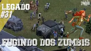 Fiquei cercado por zumbis e tive que abandonar o carro  - Legado #31 Project Zomboid PT-BR