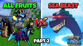 All Devil Fruits VS Sea Beast in Blox Fruits update 23 | Part 2