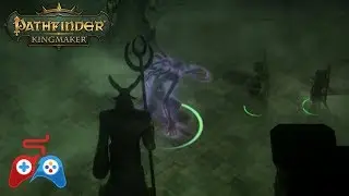 Pathfinder Kingmaker Let's Play - Cleansing Evil