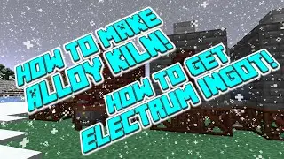 How to make Alloy Kiln and get Electrum Ingot Immersive Engineering EP 4 Minecraft 1.20 #minecraft