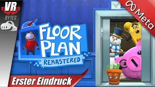 Floor Plan Remastered / Meta Quest 3 / Erster Eindruck / Deutsch / Meta Quest 3 Spiele Deutsch