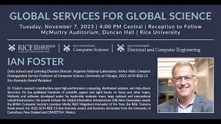 Distinguished Lecture Series: Ian Foster - Global Services For Global Science