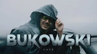LayZ - Bukowski 🎰