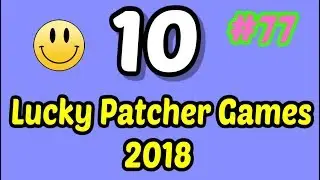 10 Lucky Patcher Android No Root Games List #77 2018