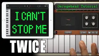 How to play the main riff of TWICE - I CAN'T STOP ME on Garageband virtual keyboard iPad/iPhone iOS