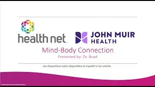 Mind Body Connection – California | Health Net