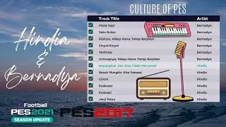 Hindia & Bernadya Playlist Soundtrack For PES 2017 & PES 2021 (Compatible FL 2024)
