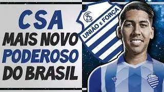 CSA comprado por CHINESES será o clube MAIS RICO DO BRASIL? Entenda TODA A HISTÓRIA