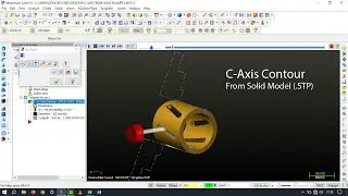 MasterCam X5 || Lathe C-Axis Contour From Solid Model (.STP)