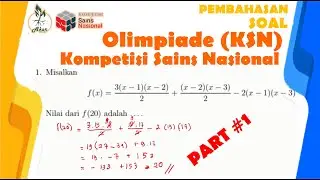 PEMBAHASAN OLIMPIADE KSN (Kompetisi Sains Nasional) OLIMPIADE MATEMATIKA SMA - TERBARU 2020 PART #1
