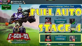 limited challenge tarkus past stage 4 auto vengeful centaur stage 4 auto