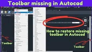 Autocad toolbar missing  | how to show toolbar in autocad