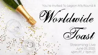 Round 8 Worldwide Toast
