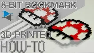 Make a 3D-Printed 8-Bit Super Mario Mushroom Bookmark
