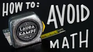 Workshop Tips - Measuring, Marking & Math