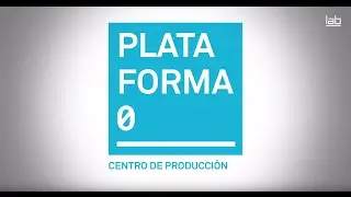 ¿Qué es Plataforma 0. Centro de producción ?