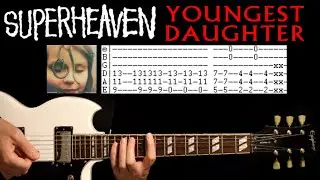 Superheaven Youngest Daughter Guitar Lesson / Guitar Tab / Guitar Tabs / Guitar Chords /  Cover