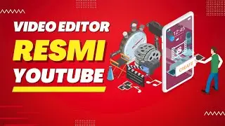 YouTube Create Video Editor HP Resmi Dari YouTube Yang Keren Abis