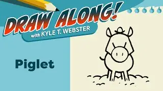 Draw Along with Kyle: Piglet