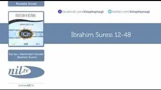 Mustafa İsmail - İbrahim Suresi 12-48