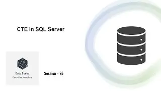 Mastering CTEs | SQL Server