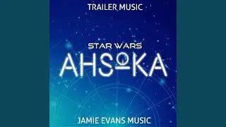 Ahsoka Teaser Trailer