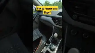How to reverse on a Slope? 